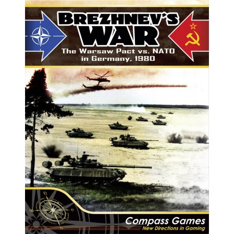 Brezhnev’s War: NATO vs. the Warsaw Pact in Germany - 1980