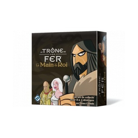 Trone de Fer : La Main du Roi