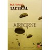 Old School Tactical Airborne