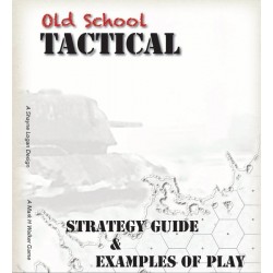 Old School tactical V2 : Strategy Guide