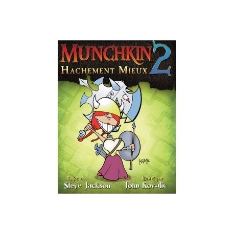 Munchkin 2 : Hachement Mieux