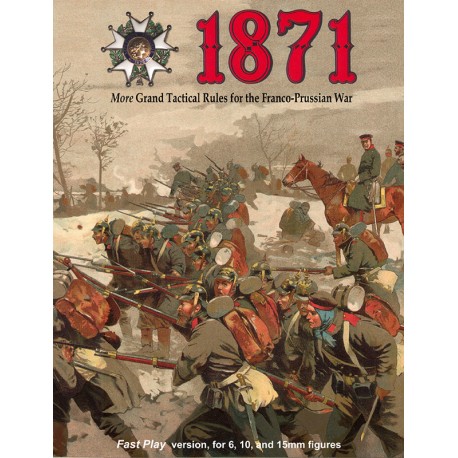 1871 - Grand Tactical Rules For The Franco-Prussian War