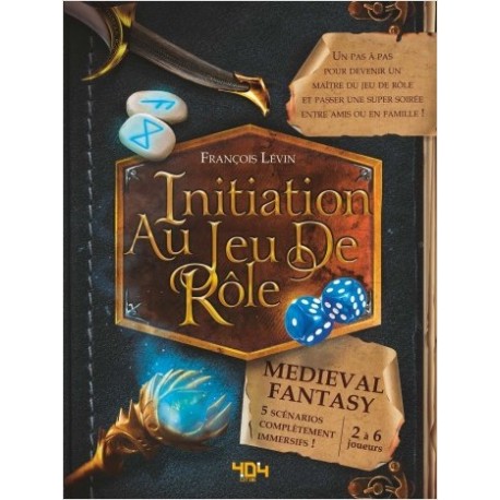 Initiation au jeu de Rôle - Medieval Fantasy