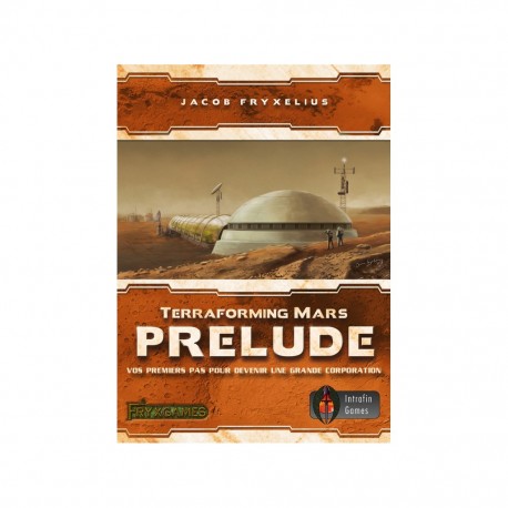 Terraforming Mars VF : Prélude