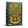 Bomb Squad Academy