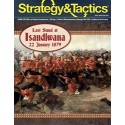 Strategy & Tactics 314 :  Last Stand at Isandlwana