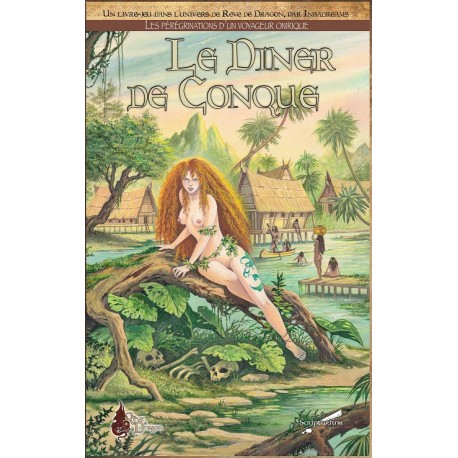 Rêve de Dragon : Le Dîner de Conque