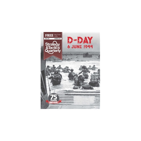 Strategy & Tactics Quarterly n°6 - D-Day: 6 June 1944
