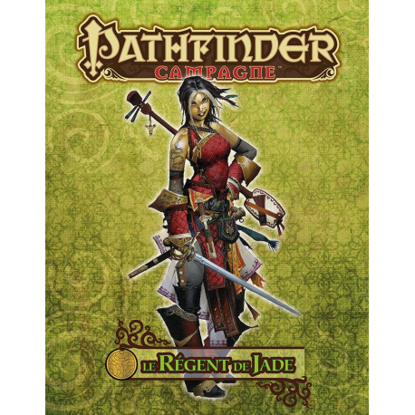 Pathfinder - Le Régent de Jade