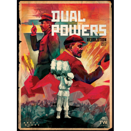 Dual Powers - Révolution 1917