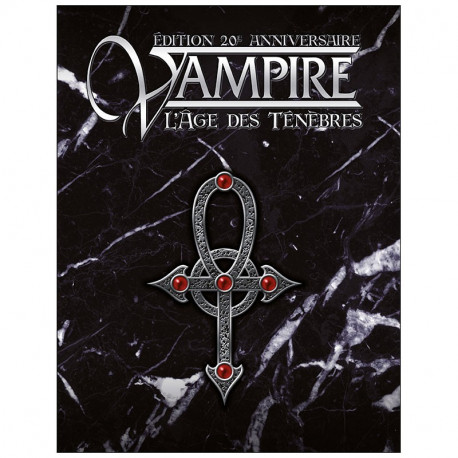 Vampire l'âge des Ténèbres - édition 20e anniversaire