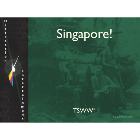 TSWW : Singapore ! General edition