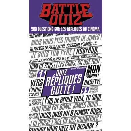 Battle Quiz : Répliques Cultes
