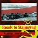 Campaign Commander Volume I: Roads to Stalingrad