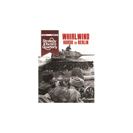 Strategy & Tactics Quarterly n°10 - Whirlwind
