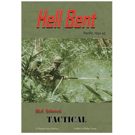 Old School Tactical Volume III: Hell Bent