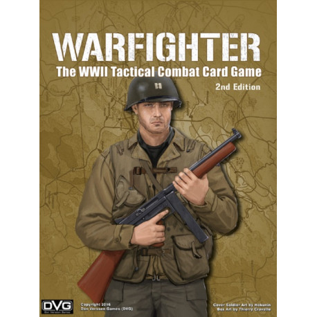 Warfighter: The WWII Tactical Combat Card Game