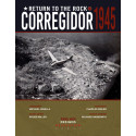 Return to the rock : Corregidor 1945