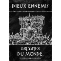 Dieux Ennemis - supplément Les Arcanes du Monde