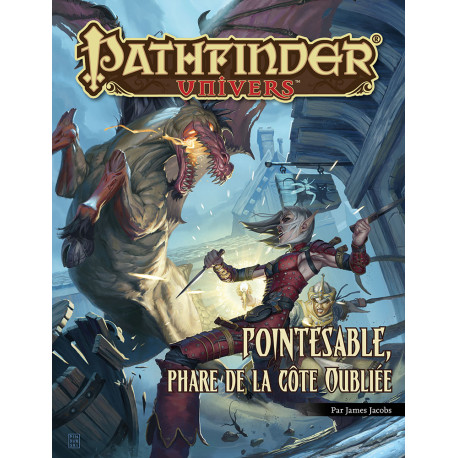 Pathfinder Univers - Pointesable - phare de la côte Oubliée
