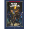 Dungeons & Dragons : Armes et Guerriers