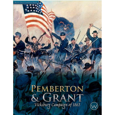 Pemberton & Grant: Vicksburg Campaign of 1863