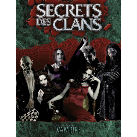 Vampire la Mascarade - 20e : Secrets des Clans
