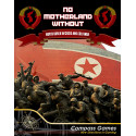 No Motherland Without - North Korea in Crisis and Cold War