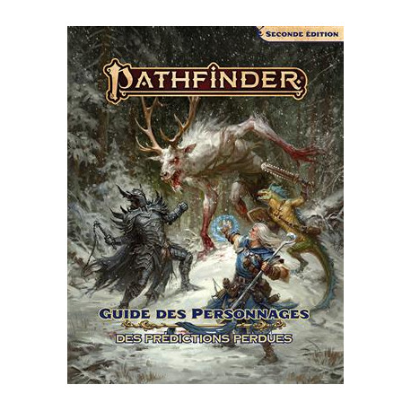 Pathfinder 2 - Guide des personnages des prédictions perdues