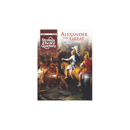Strategy & Tactics Quarterly n°15 - Alexander the Great