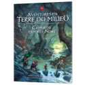 Aventures en Terre du Milieu - Campagne en Forêt Noire