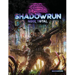 Shadowrun Noir Total