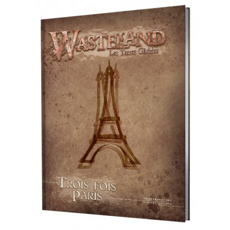 Wasteland : Trois fois Paris