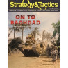 Strategy & Tactics 331: On to Baghdad!