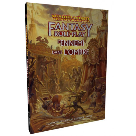 Warhammer Fantasy - L'Ennemi Dans l'Ombre