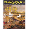 Strategy & Tactics 334 : Rio Grande War