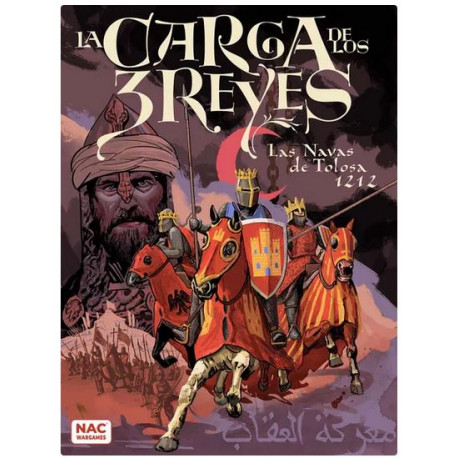 La Carga de los 3 Reyes: Las Navas de Tolosa 1212