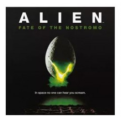 Alien : Fate of the Nostromo