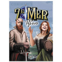 7e Mer : deck Héros