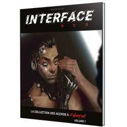 Cyberpunk Red : Interface Vol.1