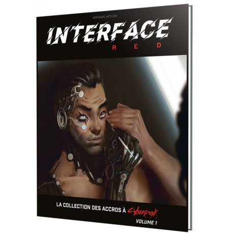 Cyberpunk Red : Interface Red Vol.1