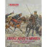 Infantry Attacks - Franz Josef’s Armies