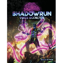 Shadowrun Voies occultes