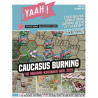 Acheter Yaah! Magazine n°15 : Caucasus Burning - FPG - Agorajeux