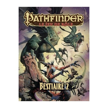 Pathfinder - Bestiaire 2