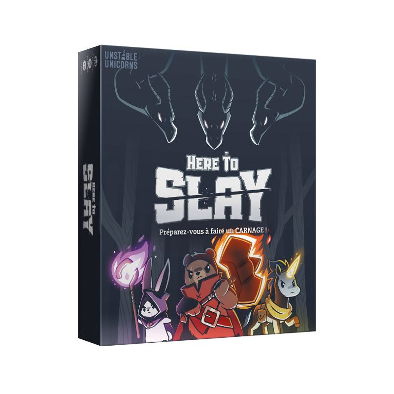 Here to Slay