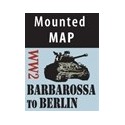 Barbarossa to Berlin Mounted Map