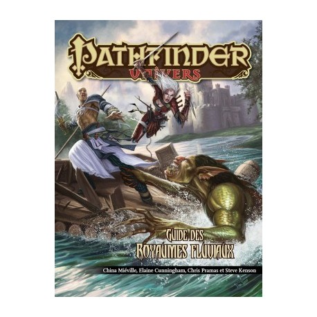 Pathfinder - Le Guide des royaumes fluviaux