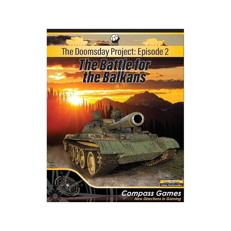 The Doomsday Project ep. 2 - The Battle for the Balkans