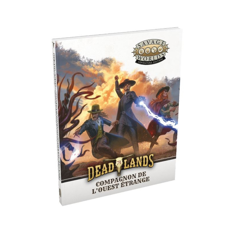 Deadlands - Compagnon de l'Ouest Étrange